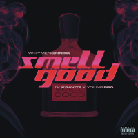 Smell Good (Single)