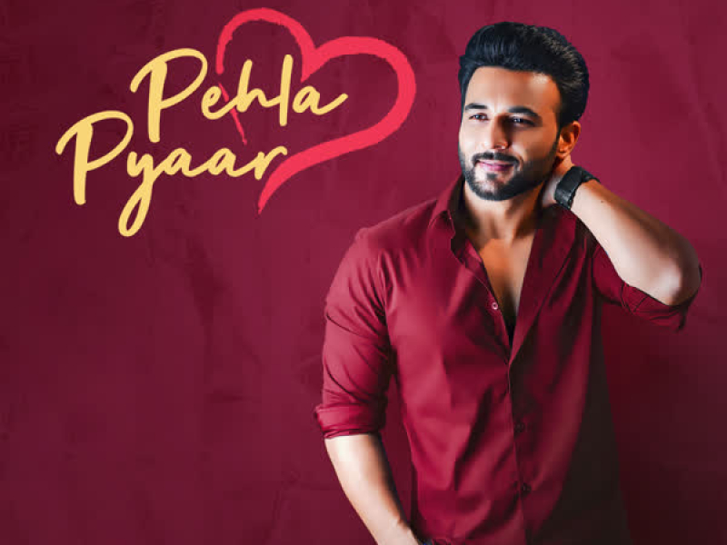Pehla Pyaar (Single)