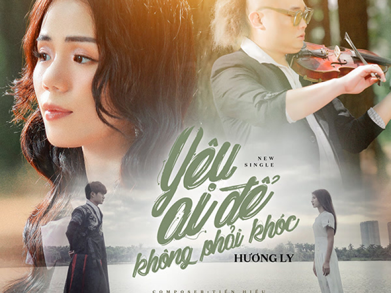 Yêu Ai Để Không Phải Khóc (Single)
