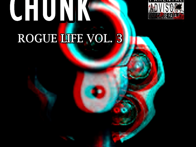 Chunk Rogue Life, Vol. 3