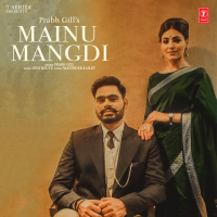 Mainu Mangdi (Single)