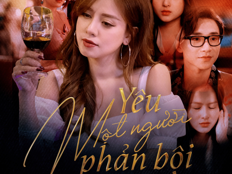 Yêu Một Người Phản Bội (Single)
