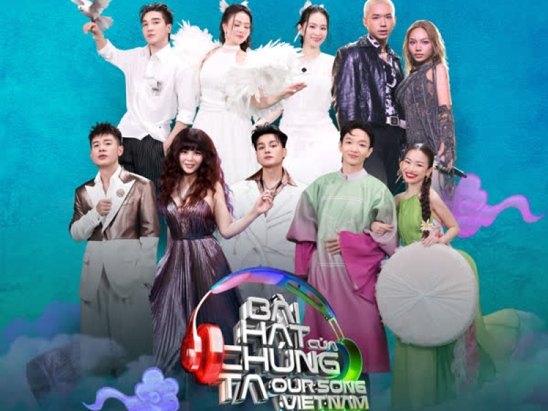 BÀI HÁT CỦA CHÚNG TA (OUR SONG VIETNAM), TẬP 6 (EP)
