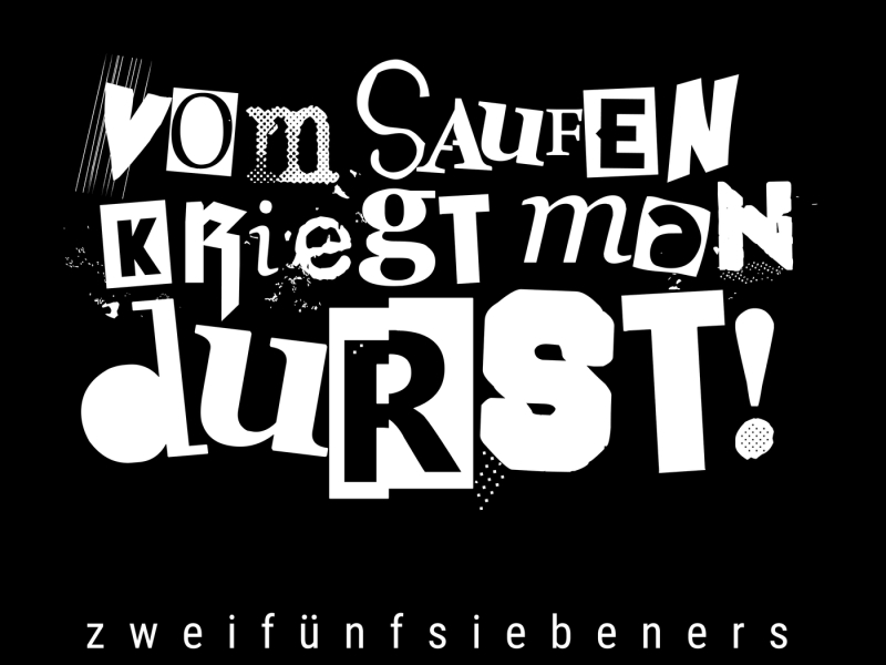 Vom Saufen Kriegt Man Durst