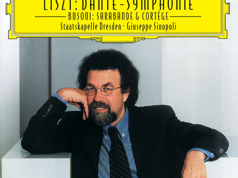 Liszt: Dante-Symphony; Busoni: Sarabande & Cortège