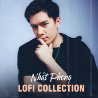 Nhật Phong Lofi Collection