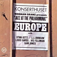 Jazz At The Philharmonic In Europe (Live)