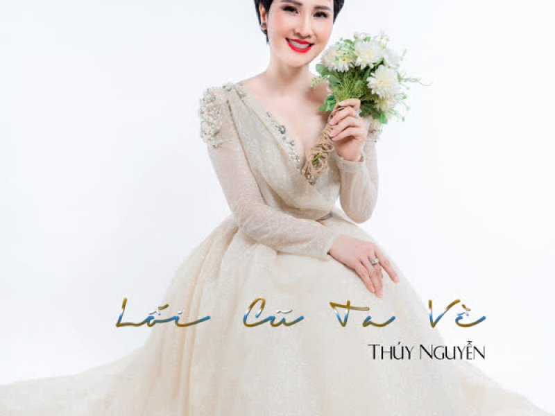 Lối Cũ Ta Về (Single)