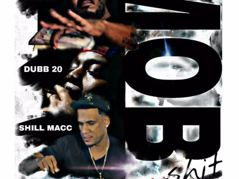 Mob Shit (Single)