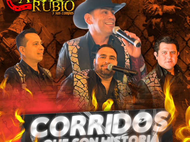 Corridos Que Son Historia Vol.2