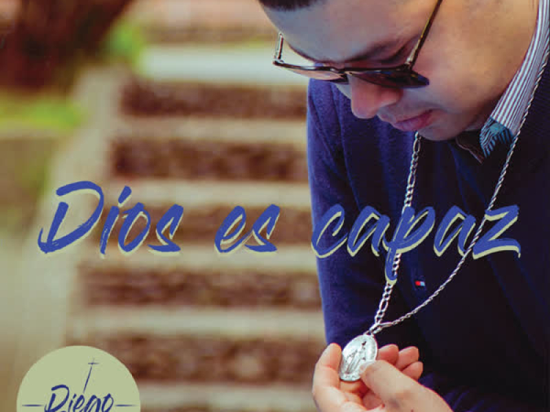 Dios Es Capaz (Single)