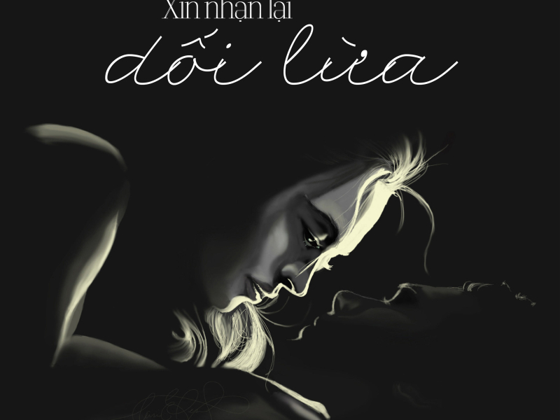 Xin Nhận Lại Dối Lừa (EP)