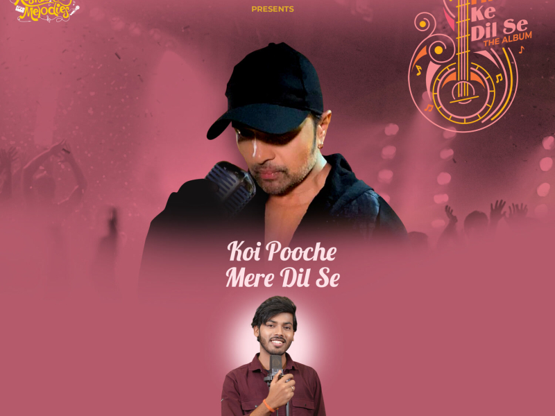 Koi Pooche Mere Dil Se (Single)