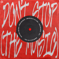 Don't Stop (The Music) (Single)