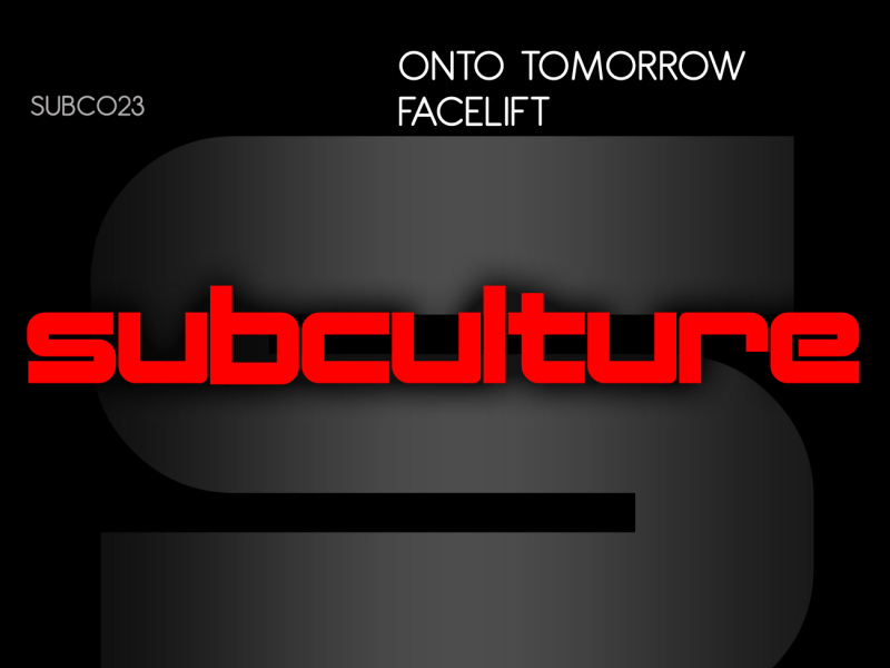 Onto Tomorrow / Facelift (Single)