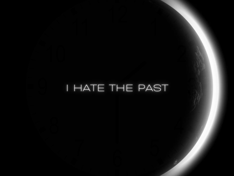 I Hate The Past (Single)