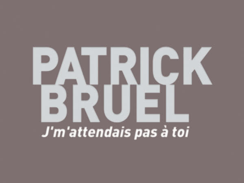 Je M'Attendais Pas À Toi (Single)