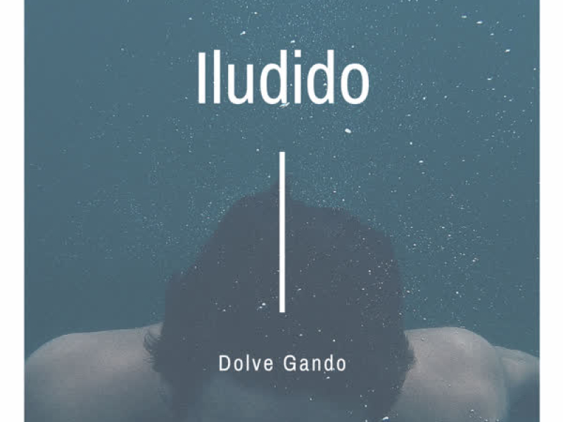 Iludido (Single)