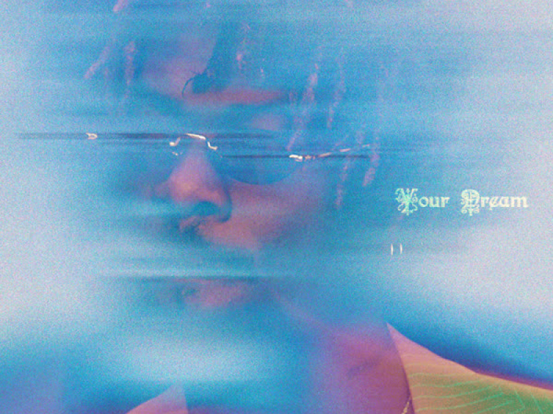 Your Dream (Single)