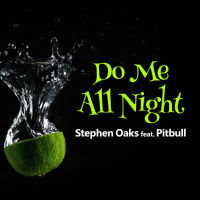 Do Me All Night (feat. Pitbull) (EP)