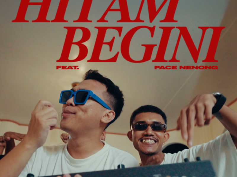 Hitam Begini (Single)