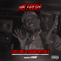 Lost Me & Found Myself (Single)