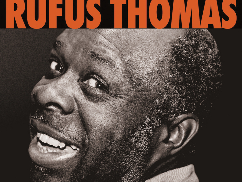 Stax Profiles - Rufus Thomas