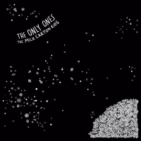 The Only Ones / I Meant Every Word I Said (EP)