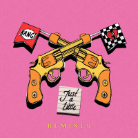 Just a Little (Remixes) (EP)