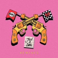 Just a Little (Remixes) (EP)