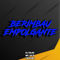 BERIMBAU EMPOLGANTE (Single)