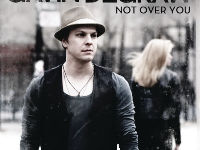 Not Over You (Single)