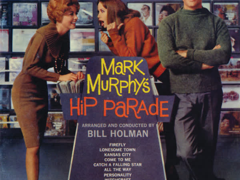 Mark Murphy's Hip Parade