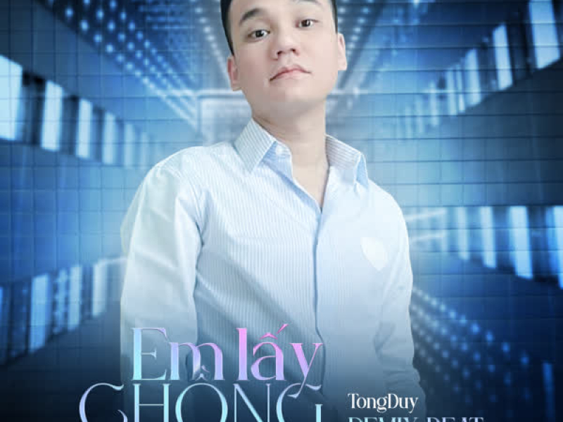 Em lấy chồng (Beat) [TongDuy Remix] (Single)