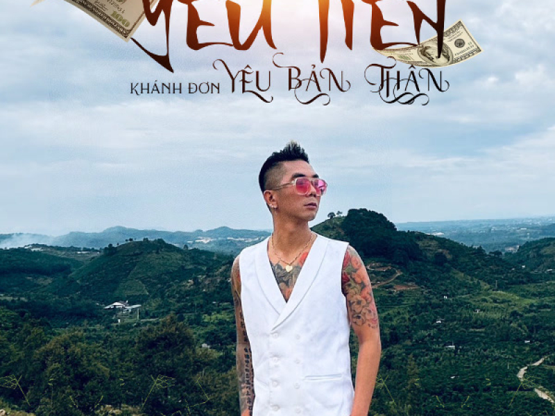 Yêu Tiền Yêu Bản Thân (Single)