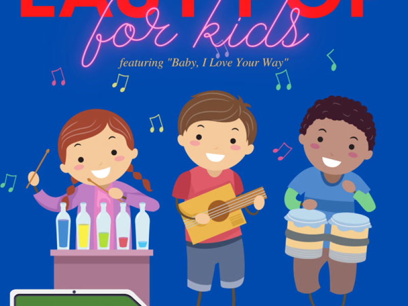 Easy Pop for Kids - Featuring 