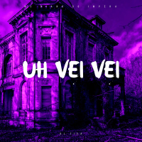 UH VEI VEI (Slowed) (Single)
