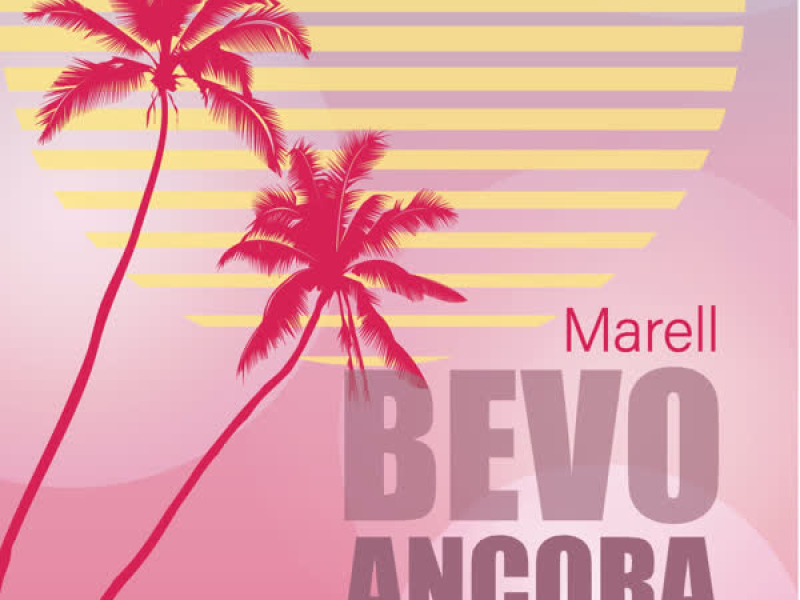 Bevo Ancora (Single)