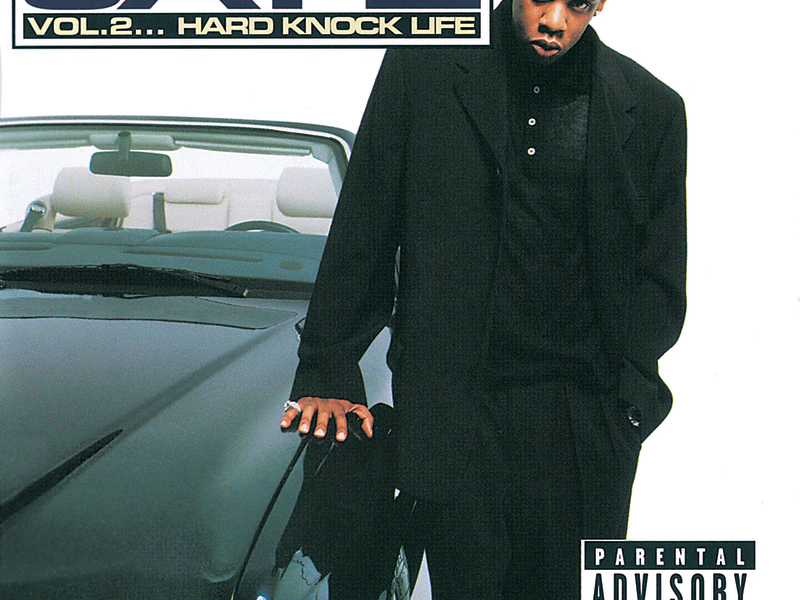 Vol.2... Hard Knock Life