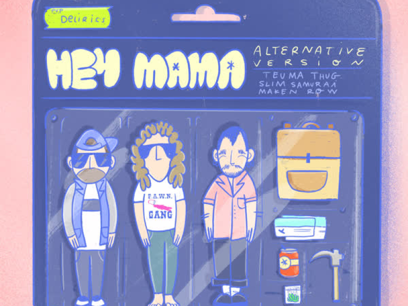 Hey Mama (Alternative Version) (Single)