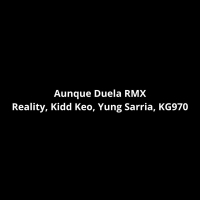 Aunque Duela Remix (Single)