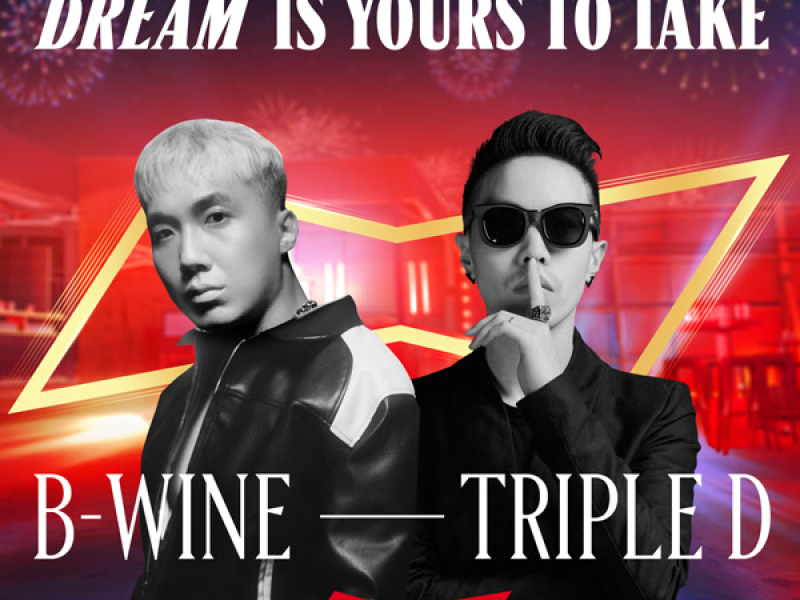 Dream Is Yours To Take (Single)