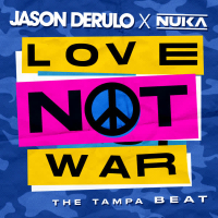 Love Not War (The Tampa Beat) (Single)