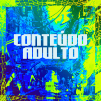 CONTÉUDO ADULTO (Single)