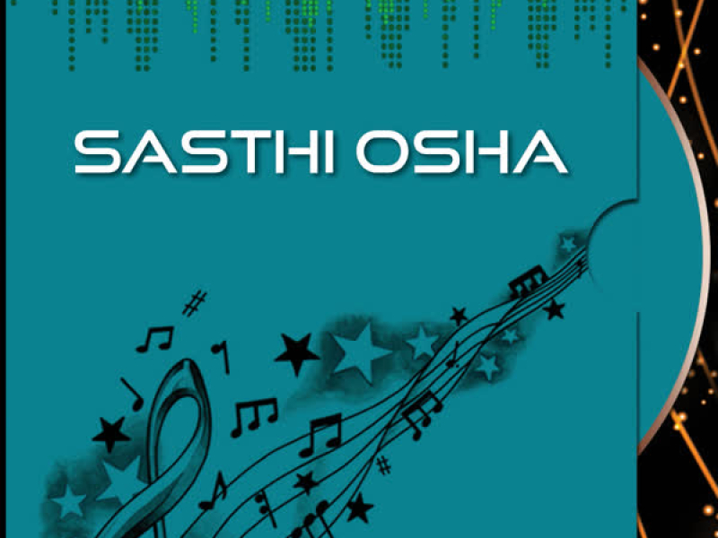 Sasthi Osha (Single)