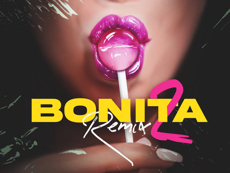 Bonita (Remix 2) (Single)