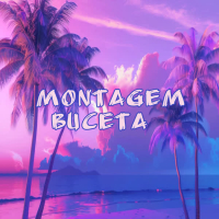 MONTAGEM BUCETA (EP)