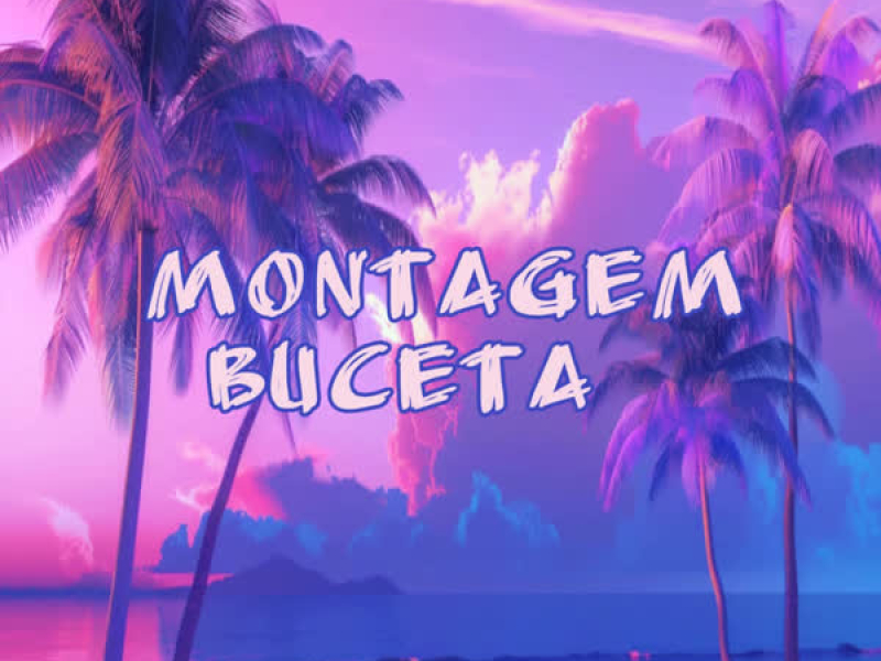 MONTAGEM BUCETA (EP)