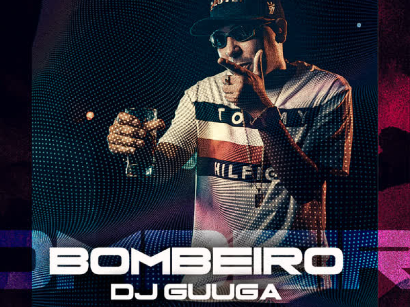 Bombeiro (Single)
