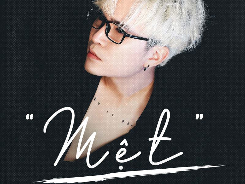 Mệt (Single)